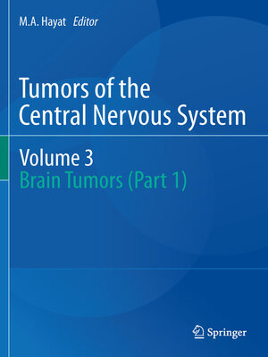 cover image of Tumors of the Central Nervous system, Volume 3